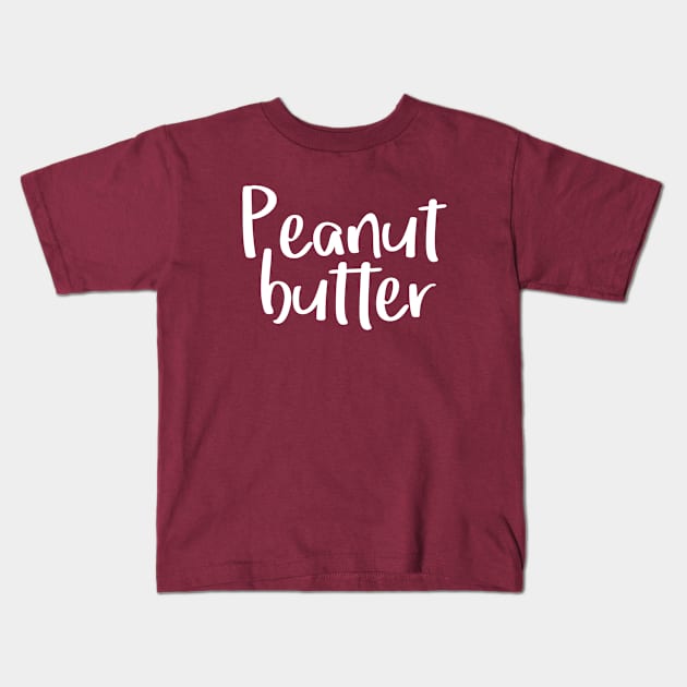 Peanut Butter Kids T-Shirt by hoopoe